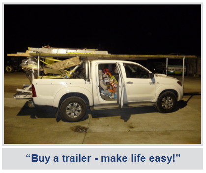 Buy a trailer- make life easy!